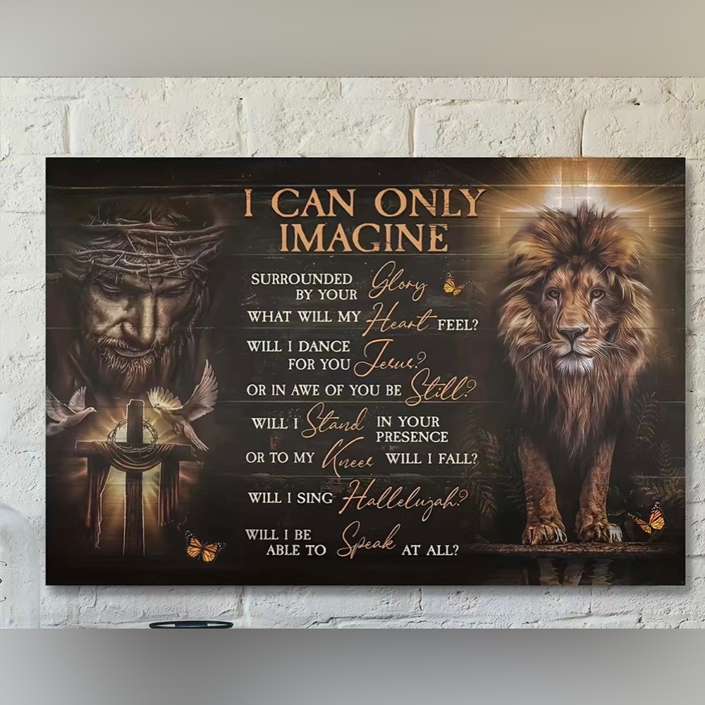 NEW- I CAN ONLY IMAGINE Jesus and Lion Decorative Poster
